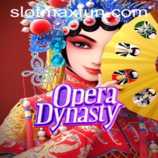 Discover the Exhilarating World of OperaDynasty with SLOTMAX